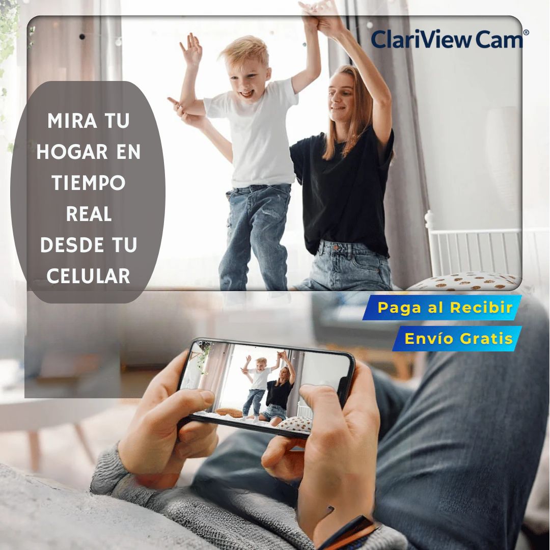 ClariView Cam® - Ve cada rincón desde tu teléfono